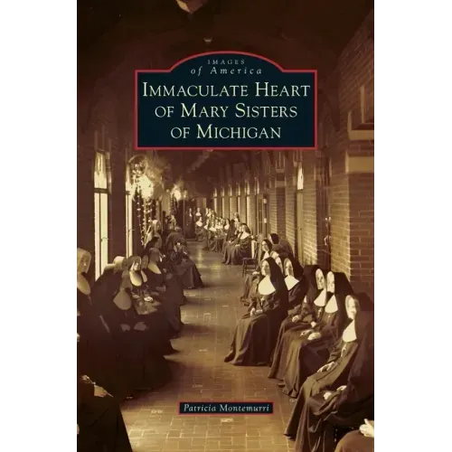 Immaculate Heart of Mary Sisters of Michigan