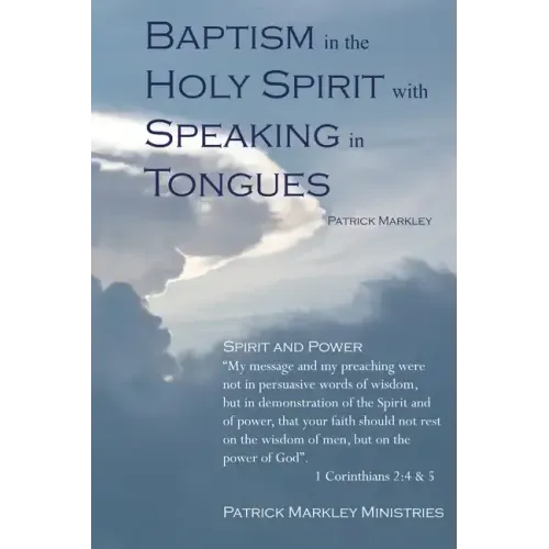 Baptism in the Holy Spirit with Speaking in Tongues