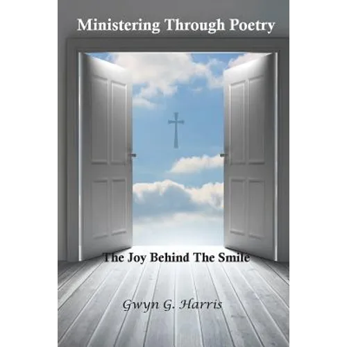 Ministering Through Poetry: The Joy Behind The Smile