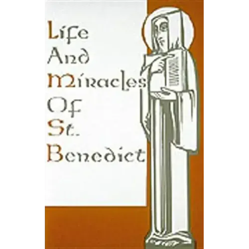 Life and Miracles of St. Benedict: (Book Two of the Dialogues)