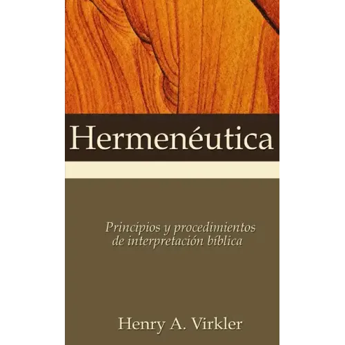 Hermenéutica Softcover Hermeneutics