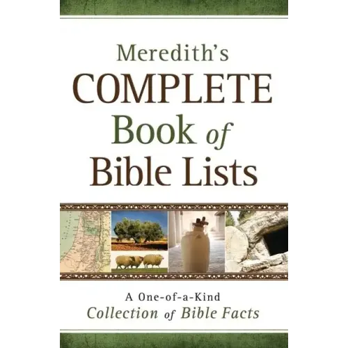 Meredith's Complete Book of Bible Lists