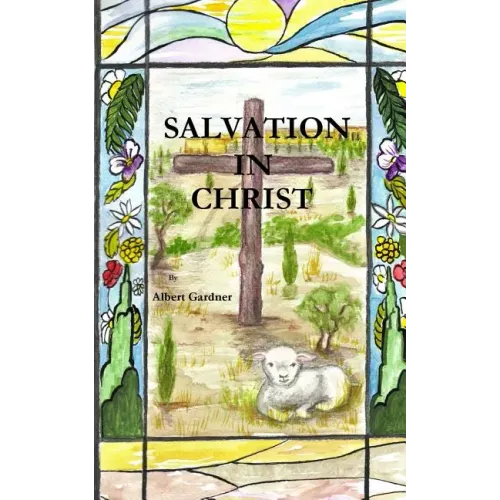 Salvation In Christ