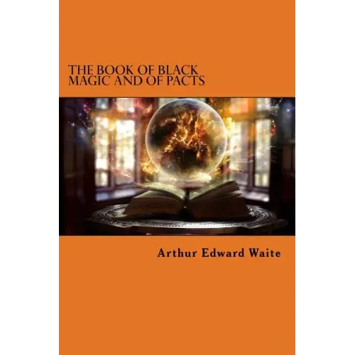 The Book of Black Magic and of Pacts