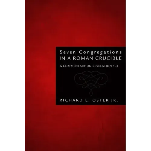 Seven Congregations in a Roman Crucible