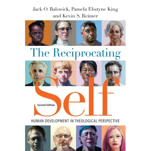 The Reciprocating Self: Human Development in Theological Perspective
