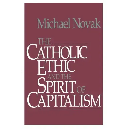 Catholic Ethic and the Spirit of Capitalism