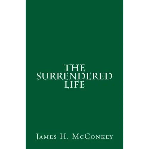 The Surrendered Life