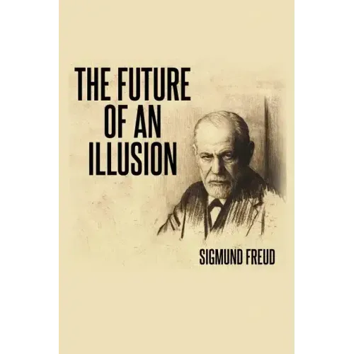 The Future of an Illusion