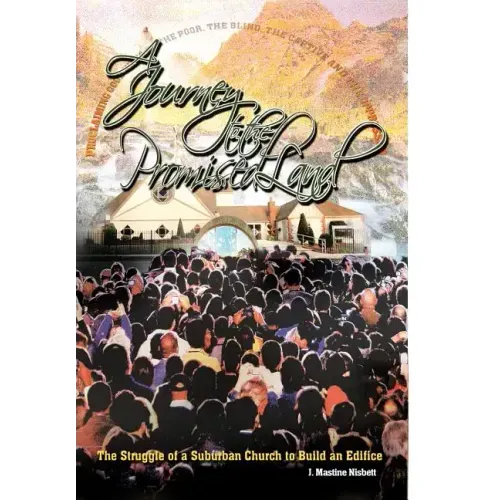 A Journey to the Promised Land: The Struggle of a Suburban Church to Build an Edifice