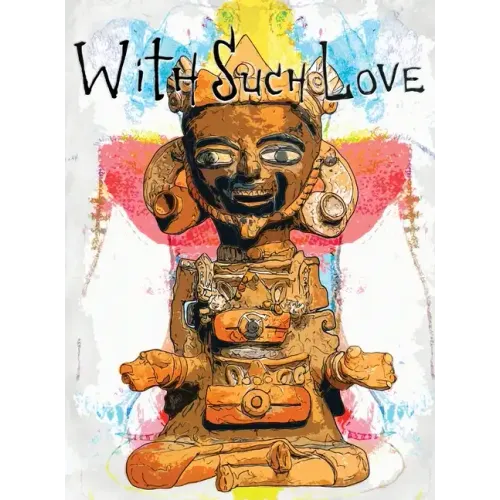 With Such Love