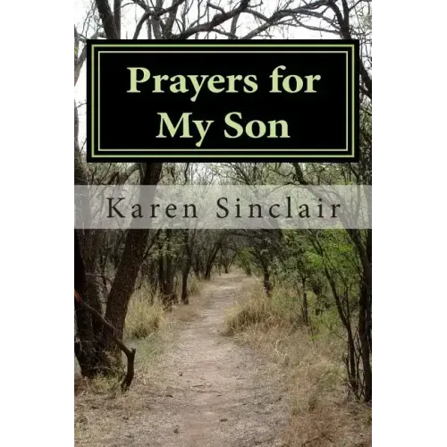 Prayers for My Son