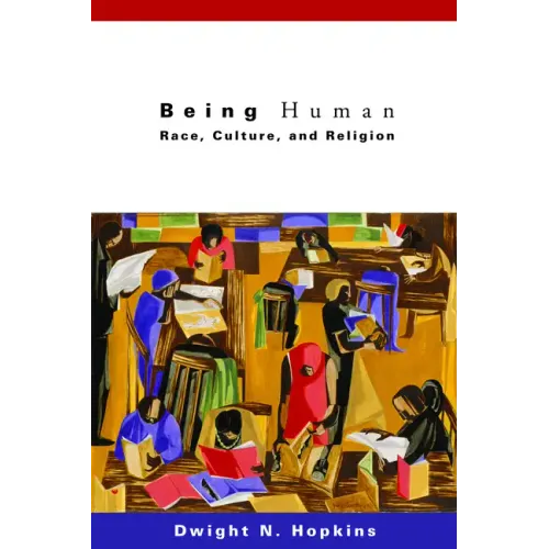 Being Human: Race, Culture, and Religion