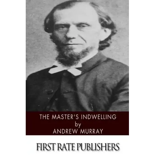 The Master's Indwelling