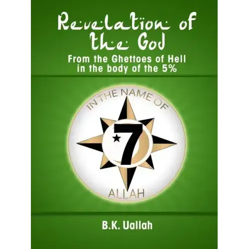 Revelation of the God from the Ghettoes of Hell in the Body of the 5%%