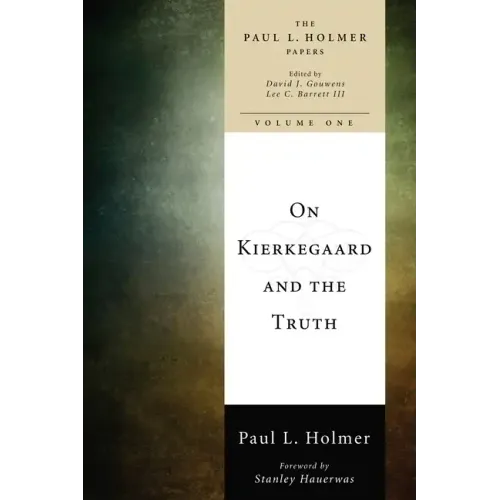 On Kierkegaard and the Truth