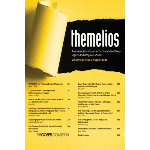 Themelios, Volume 47, Issue 2