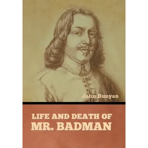 Life and Death of Mr. Badman