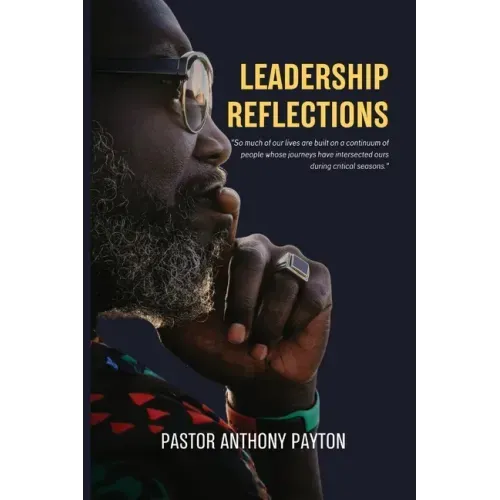 Leadership Reflections