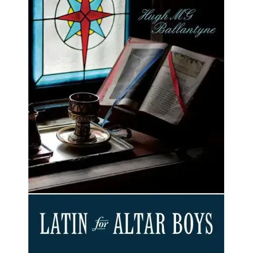 Latin for Altar Boys