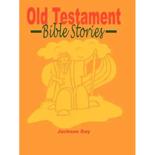 Old Testament Bible Stories