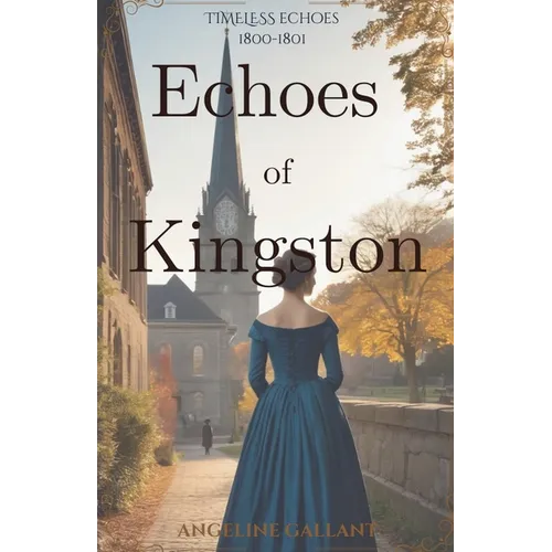 Echoes of Kingston