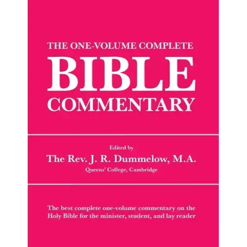 The One-Volume Complete Bible Commentary
