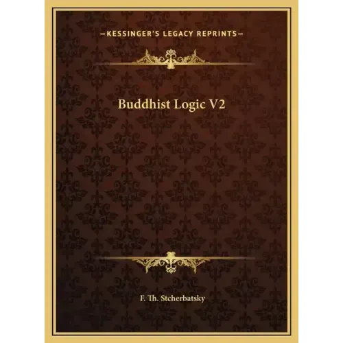 Buddhist Logic V2