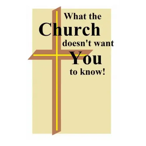 What the Church doesn't want You to know.