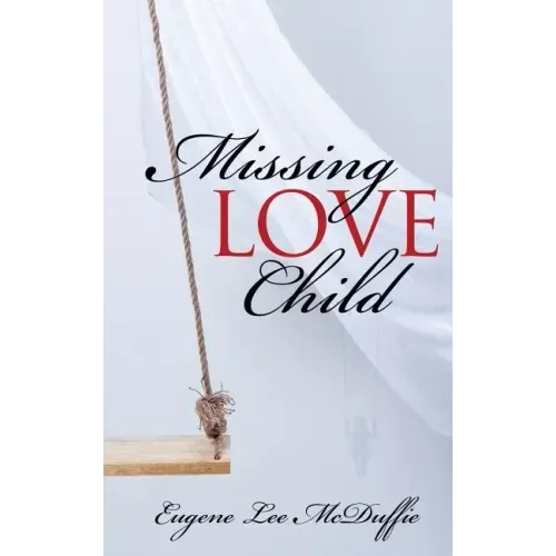 Missing Love Child