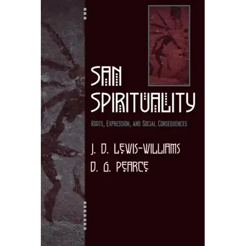 San Spirituality: Roots, Expression, and Social Consequences