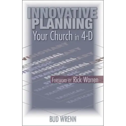 Innovative Planning: Your Church in 4-D
