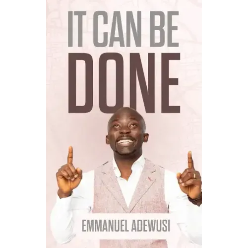 It Can Be Done