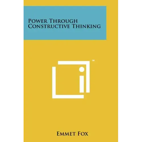 Power Through Constructive Thinking