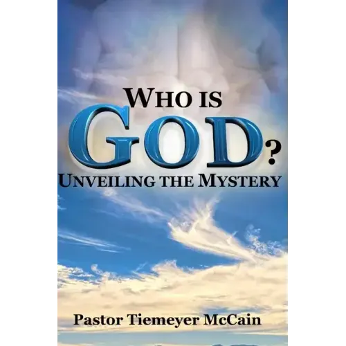 Who Is God?: Unveiling The Mystery