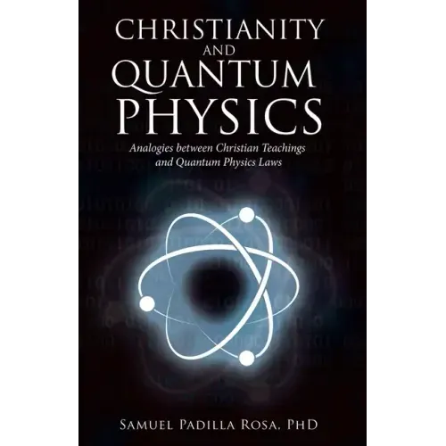 Christianity and Quantum Physics