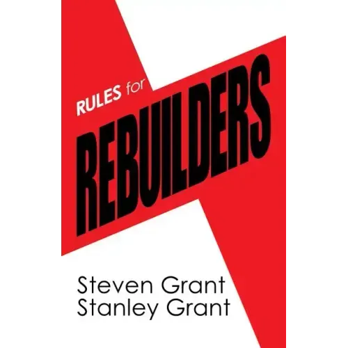 Rules for Rebuilders