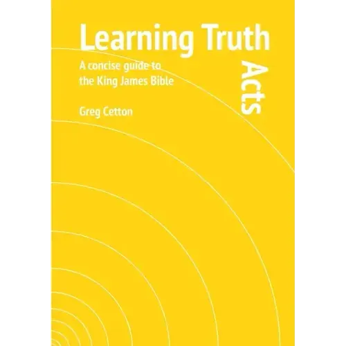 Learning Truth: Acts