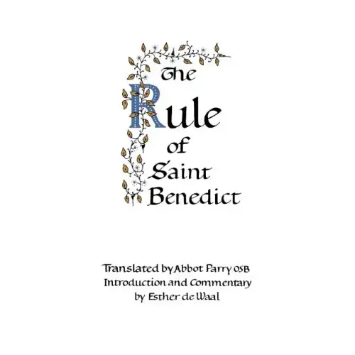 The Rule of Saint Benedict