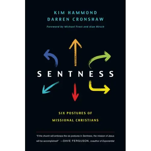 Sentness: Six Postures of Missional Christians