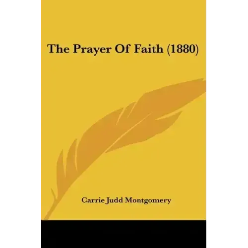 The Prayer Of Faith (1880)
