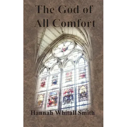 The God of All Comfort