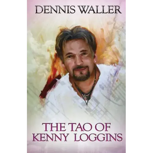 The Tao of Kenny Loggins