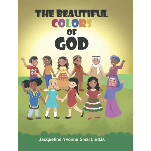The Beautiful Colors of God