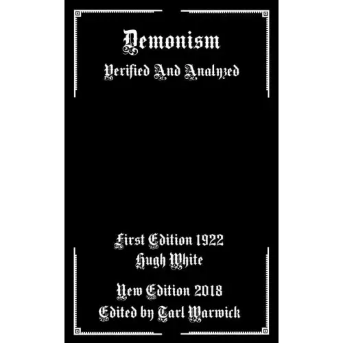 Demonism: Verified and Analyzed