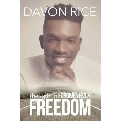 The Path To Forgiveness & Freedom