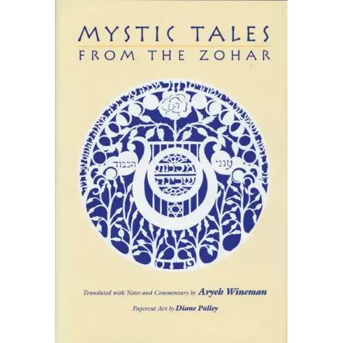 Mystic Tales from the Zohar