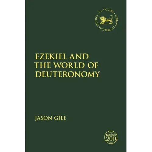Ezekiel and the World of Deuteronomy