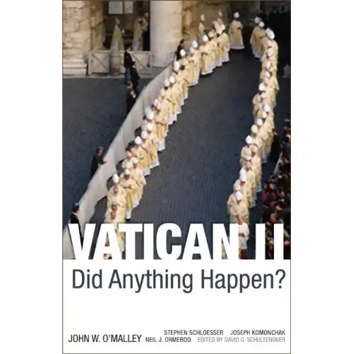 Vatican II: Did Anything Happen?