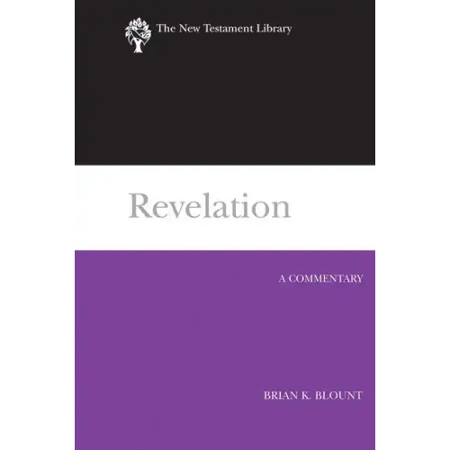Revelation (2009): A Commentary
